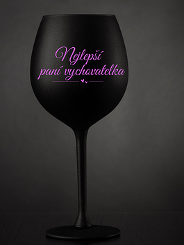 Sklenice na víno „Nejlepší paní vychovatelka“ var. II